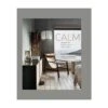 Calm: Interiors To Nurture Relax And Restore By Sally Denning 1 Calm: Interiors To Nurture Relax And Restore By Sally Denning -Home Decor Store calm interiors to nurture relax and restore by sally denning p5114 106972 image